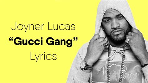 gucci gang lyrics joyner|joyner lucas gucci.